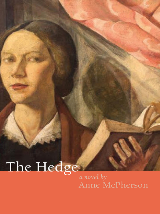 Title details for The Hedge by Anne McPherson - Available